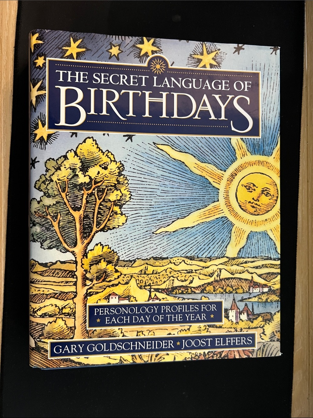 The Secret Language of Birthdays by Gary Goldschneider and Joost Elffers